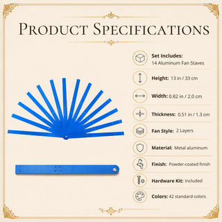 2 Layers Aluminum Fan Staves Set of 14 size chart – 13 inches height, 0.82 inch width, 0.51 inch thickness