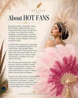 About HOT FANS luxury brand image with a model holding a pink ostrich feather fan, showcasing handcrafted feather fans, feather boas, headpieces, and performance accessories.