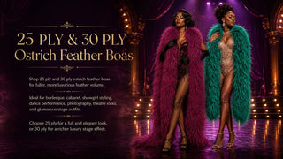 25 and 30 ply ostrich feather boas for burlesque, cabaret, dance performance, photography, and stage outfits