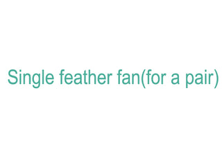 single feather fan (+ a pair)